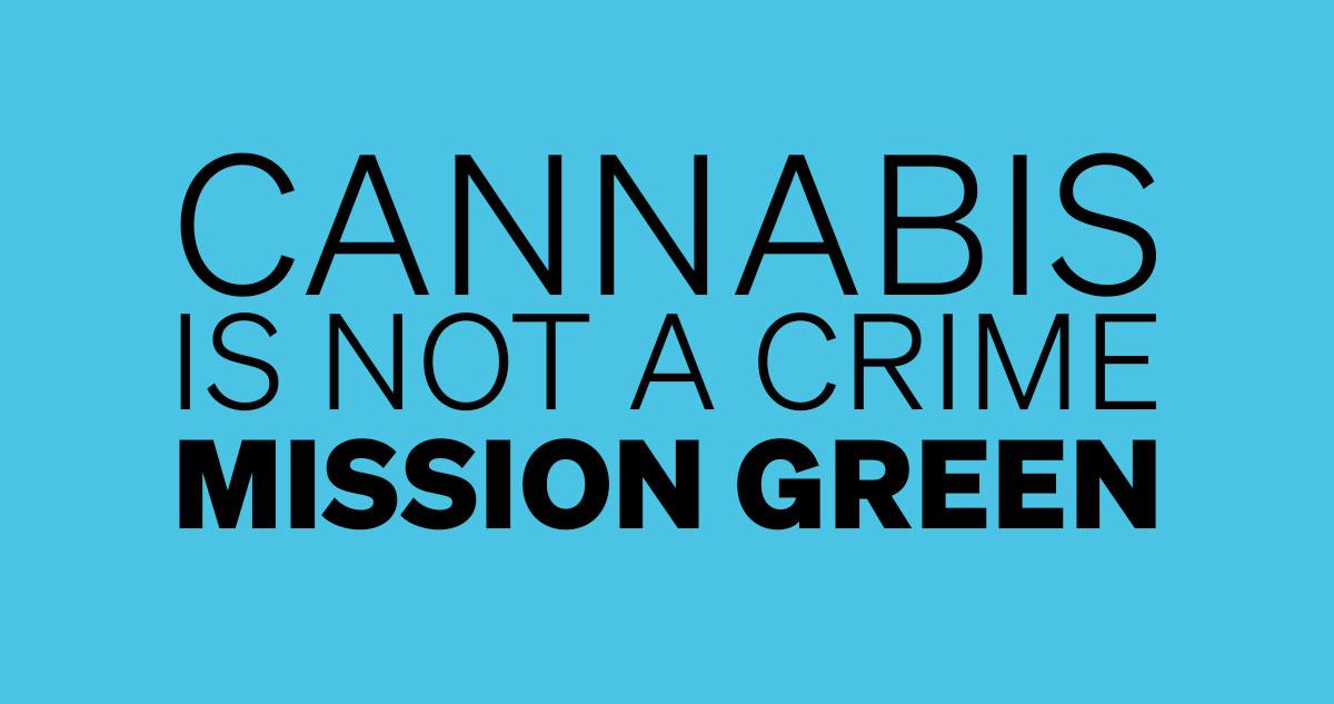 Cannabis is not a crime banner